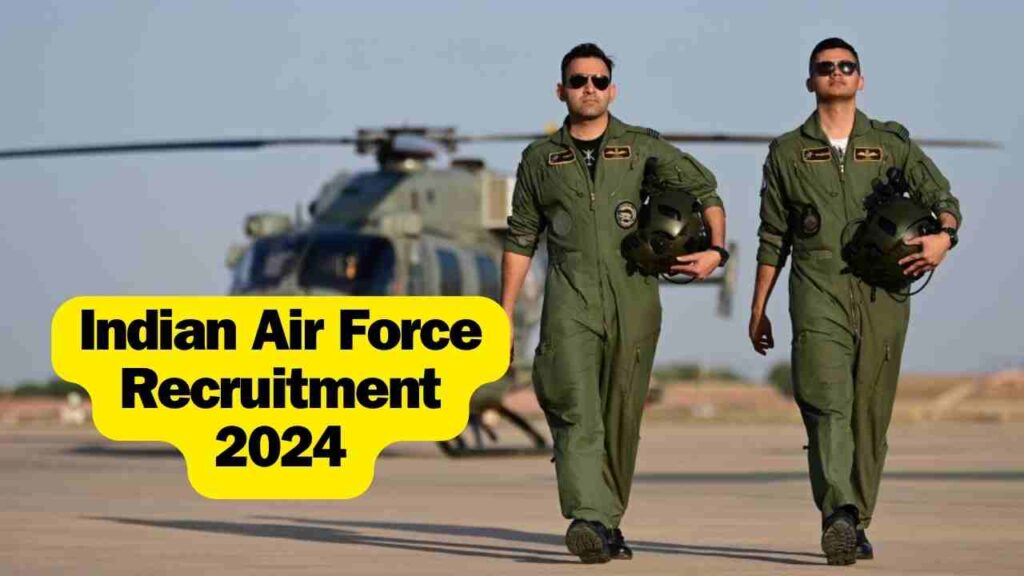 Indian Air Force Recruitment 2024